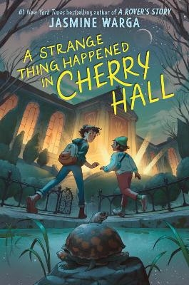 A Strange Thing Happened In Cherry Hall - Jasmine Warga