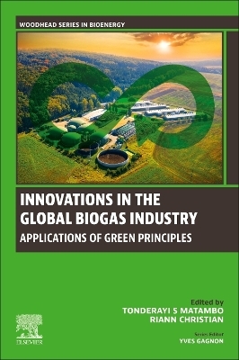 Innovations in the Global Biogas industry - 