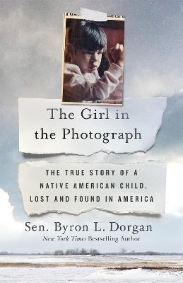 The Girl in the Photograph - Byron L. Dorgan