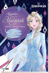 Disney Die Eiskönigin: Magischer Malspaß: Entdecke verborgene Motive! -  DISNEY,  Panini