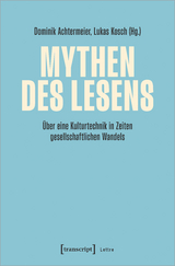 Mythen des Lesens - 