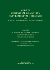 Galeni In Hippocratis De aere aquis locis commentariorum I–IV versio Arabica - Gotthard Strohmaier