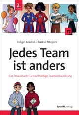 Jedes Team ist anders - Koschek, Holger; Trbojevic, Markus