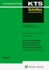 Grenzüberschreitende Insolvenzanfechtung der Rückgewähr eines Gesellschafterdarlehens (KTS 70) - Shaya Stender