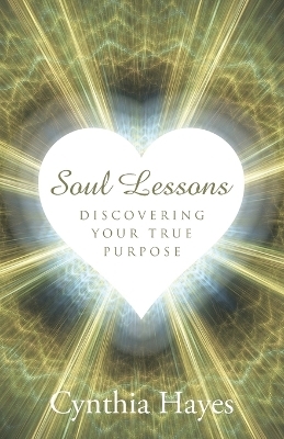 Soul Lessons - Cynthia Hayes