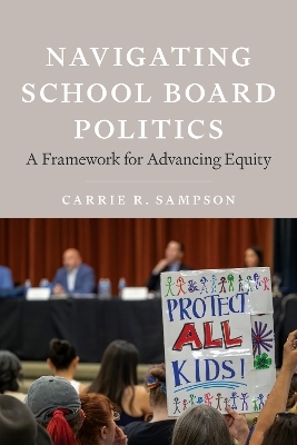 Navigating School Board Politics - Carrie Sampson