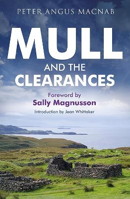 Mull and the Clearances - Peter MacNab