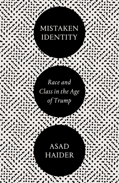 Mistaken Identity - Asad Haider