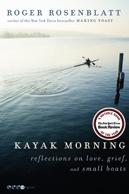 Kayak Morning - Roger Rosenblatt