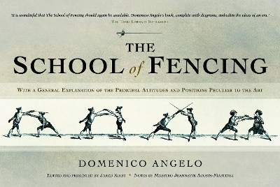 The School of Fencing - Domenico Angelo