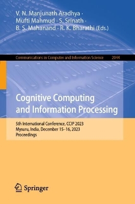 Cognitive Computing and Information Processing - 