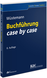 Buchführung case by case - Jens Wüstemann