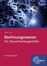 Rechnungswesen für Steuerfachangestellte - Karl Lutz, Karl Harbers