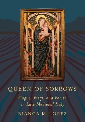 Queen of Sorrows - Bianca M. Lopez