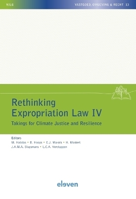 Rethinking Expropriation Law IV - 