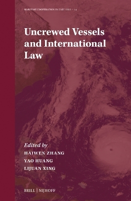 Uncrewed Vessels and International Law - 