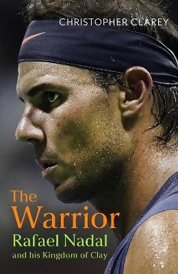 The Warrior - Christopher Clarey