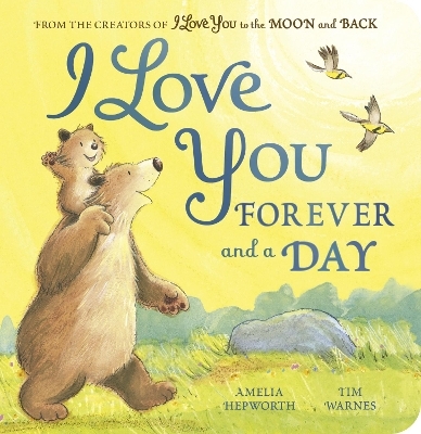 I Love You Forever and a Day - Amelia Hepworth