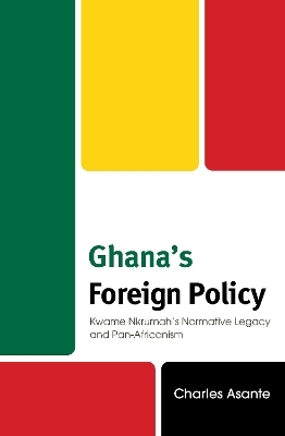 Ghana's Foreign Policy - Charles Asante