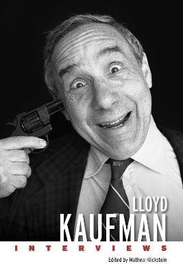 Lloyd Kaufman - 