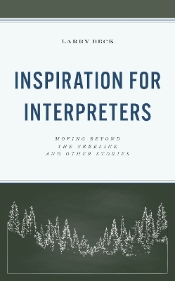 Inspiration for Interpreters - Larry Beck