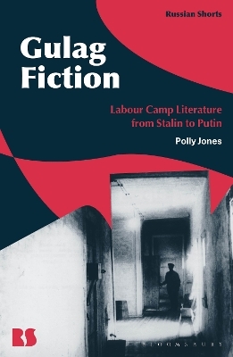 Gulag Fiction - Professor Polly Jones