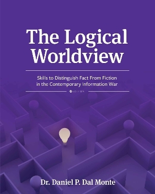 The Logical Worldview - Daniel P. Dal Monte