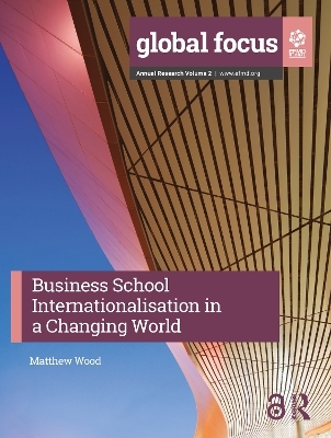 Business School Internationalisation in a Changing World - 