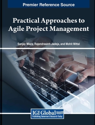 Practical Approaches to Agile Project Management - 