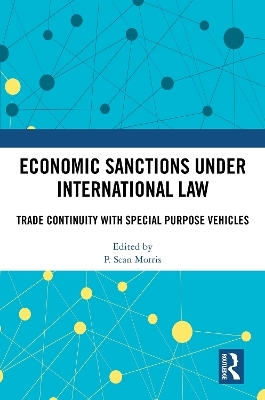 Economic Sanctions under International Law - 