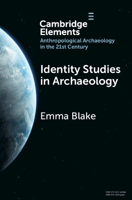 Identity Studies in Archaeology - Emma Blake