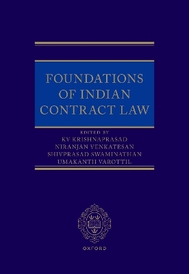 Foundations of Indian Contract Law - 