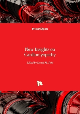 New Insights on Cardiomyopathy - 