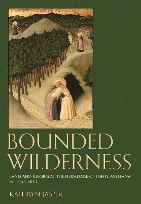Bounded Wilderness - Kathryn Jasper