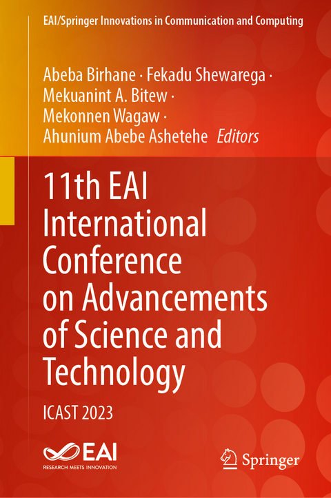 11th EAI International Conference on Advancements of Science and Technology - 