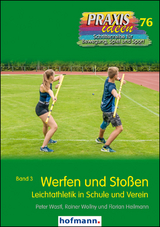 Werfen und Stoßen - Peter Wastl, Rainer Wollny, Florian Heilmann