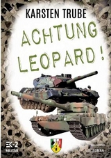 ACHTUNG LEOPARD! - Karsten Trube