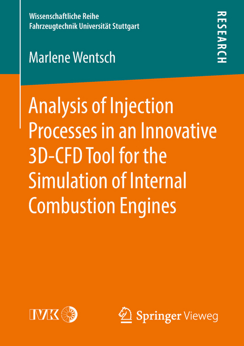 Analysis of Injection Processes in an Innovative 3D-CFD Tool for the Simulation of Internal Combustion Engines - Marlene Wentsch