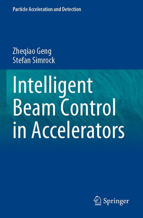 Intelligent Beam Control in Accelerators - Zheqiao Geng, Stefan Simrock