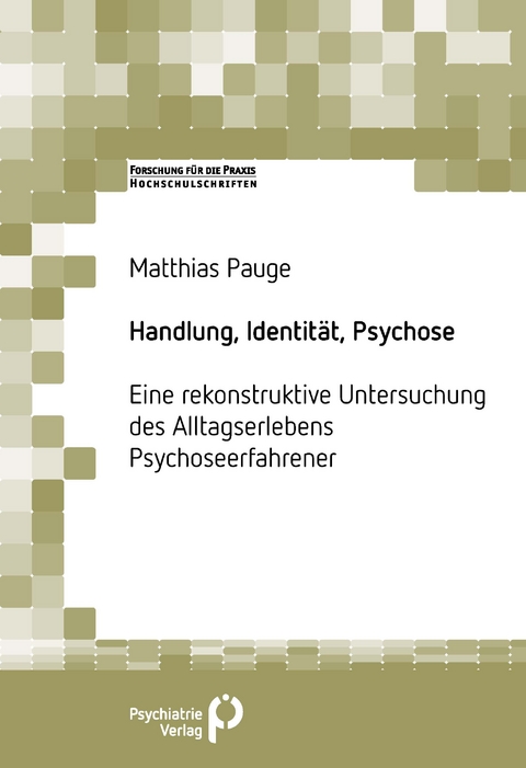 Handlung, Identität, Psychose - Matthias Pauge