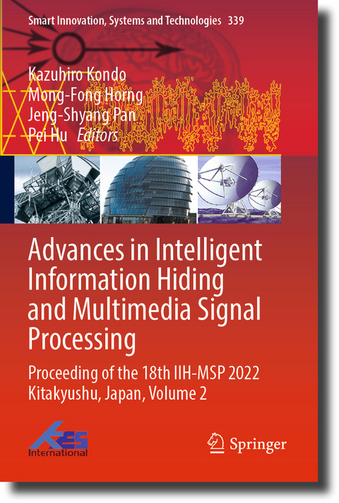 Advances in Intelligent Information Hiding and Multimedia Signal Processing - 