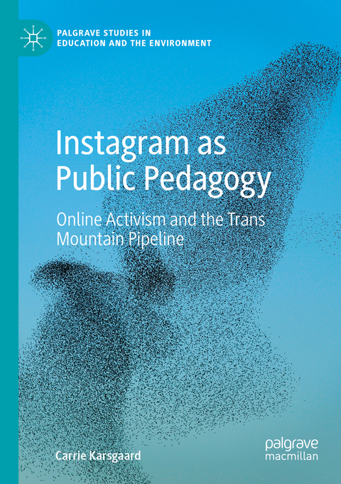 Instagram as Public Pedagogy - Carrie Karsgaard