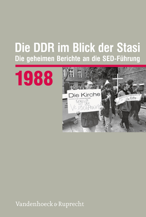 Die DDR im Blick der Stasi 1988 - Frank Joestel