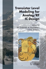 Transistor Level Modeling for Analog/RF IC Design - 