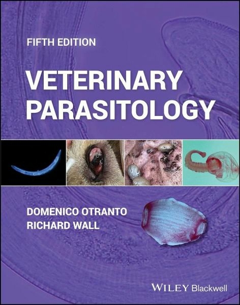 Veterinary Parasitology - Domenico Otranto, Richard Wall