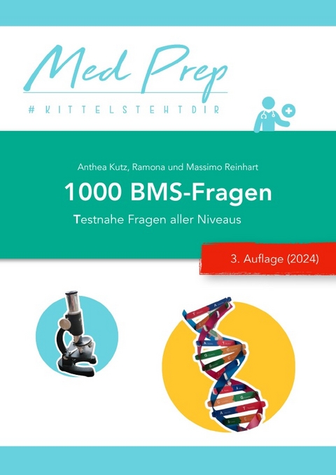 MedAT Lernskripte / 1000 BMS-Fragen für den MedAT (NEUE 3. Auflage) - Ramona Reinhart