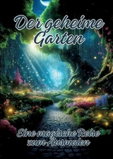 Der geheime Garten - Ela ArtJoy