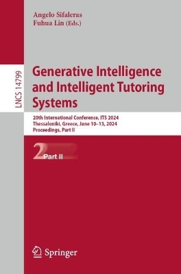 Generative Intelligence and Intelligent Tutoring Systems - 