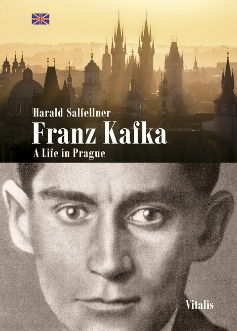 Franz Kafka - Harald Salfellner