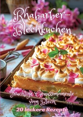 Rhabarber-Blechkuchen - Diana Kluge